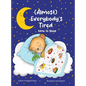 (Almost) Everybody's Tired: Time to Sleep - Hardcover