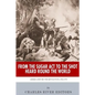 From the Sugar Act to the Shot Heard Round the World: America Before the Revolution, 1764-1775 - Paperback