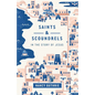 Saints and Scoundrels in the Story of Jesus - Paperback