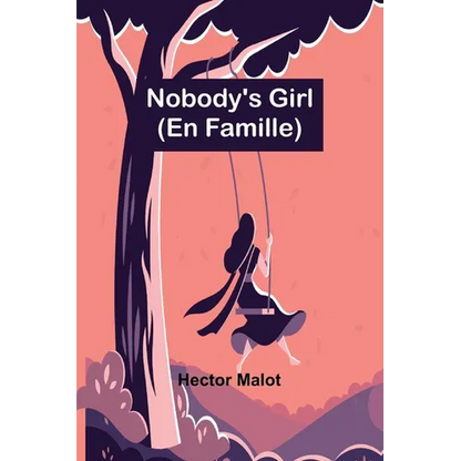 Nobody's Girl; (En Famille) - Paperback