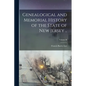 Genealogical and Memorial History of the State of New Jersey ..; Volume II - Paperback