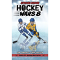 Hockey Wars 8: Spring Break - Hardcover
