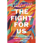 The Fight for Us: Overcome What Divides to Build a Marriage That Thrives - Hardcover