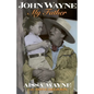 John Wayne: My Father - Paperback