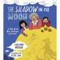 The Shadow in the Moon - Hardcover