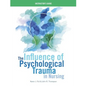 INSTRUCTOR GUIDE for The Influence of Psychological Trauma in Nursing - Paperback