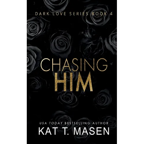 Chasing Him - Paperback