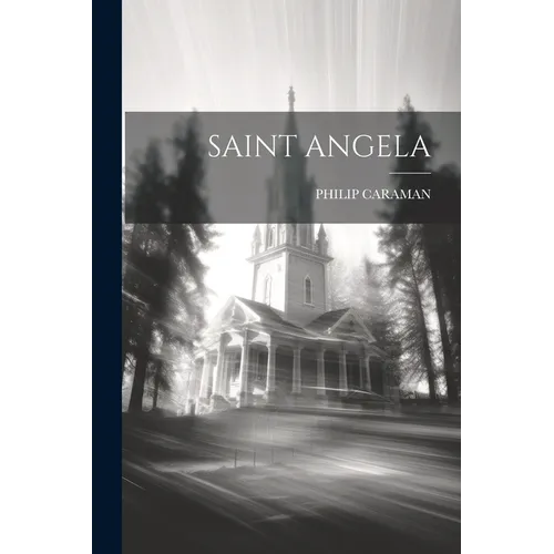 Saint Angela - Paperback