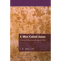 A Man Called Jesus - Paperback