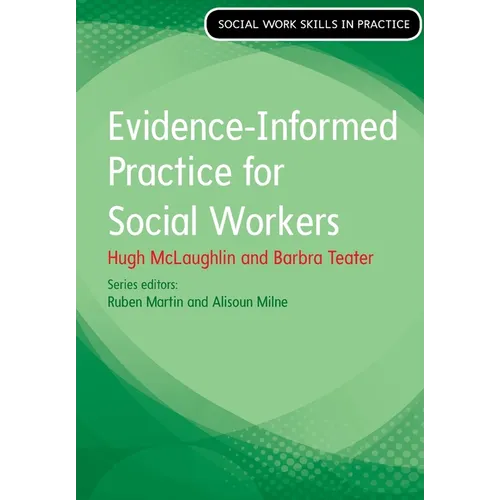 Evidence Informed Practice for Social Work - Paperback