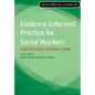 Evidence Informed Practice for Social Work - Paperback