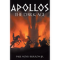 Apollos: The Dark Age - Paperback