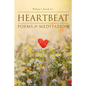 Heartbeat: Poems For Meditation - Paperback