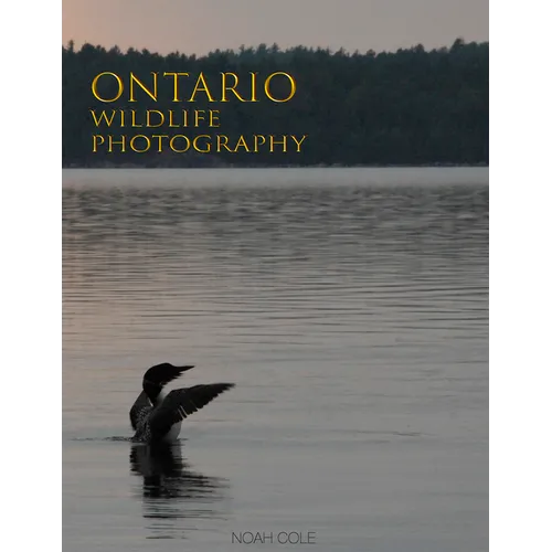 Ontario Wildlife Photography - Hardcover