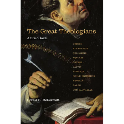 The Great Theologians: A Brief Guide - Paperback