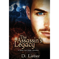 The Assassin's Legacy - Hardcover