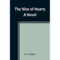 The Nine of Hearts - Paperback