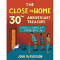The Close to Home 30th Anniversary Treasury - Paperback