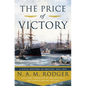 The Price of Victory: A Naval History of Britain: 1815?1945 - Hardcover