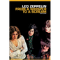 From a Whisper to a Scream: The Complete Guide to the Music of Led Zeppelin - Paperback