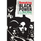 Remaking Black Power: How Black Women Transformed an Era - Paperback