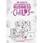 Tot Analysis: Why Running Your Business is Child's Play - Paperback