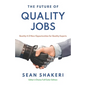 The Future of Quality Jobs: Quality 4.0 New Opportunities for Quality Experts - Paperback