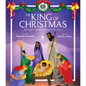 The King of Christmas: All God's Children Search for Jesus - Hardcover