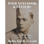 WWII Notebook & Letters: Written By James C. Hinkle Transcribed Verbatim By - Paperback
