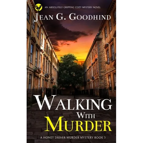 WALKING WITH MURDER an absolutely gripping cozy mystery novel - Paperback