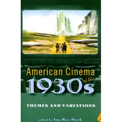 American Cinema of the 1930s: Themes and Variations - Paperback