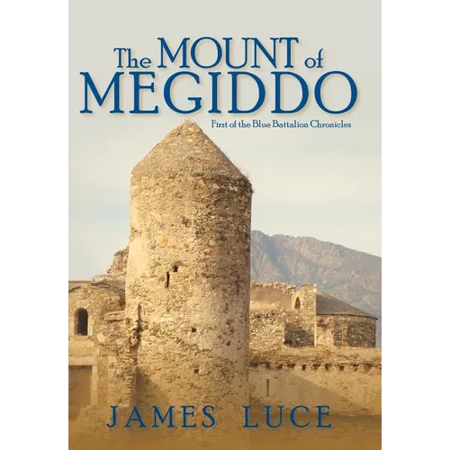 The Mount of Megiddo - Hardcover