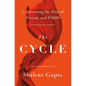 The Cycle: Confronting the Pain of Periods and Pmdd - Paperback