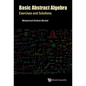 Basic Abstract Algebra: Exercises and Solutions - Hardcover