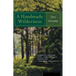 A Handmade Wilderness - Paperback