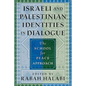 Israeli and Palestinian Identities in Dialogue: The School for Peace Approach - Paperback