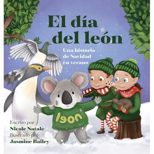 El día del león: Una historia de Navidad en verano - Hardcover