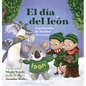 El día del león: Una historia de Navidad en verano - Hardcover