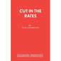Cut in the Rates - Paperback