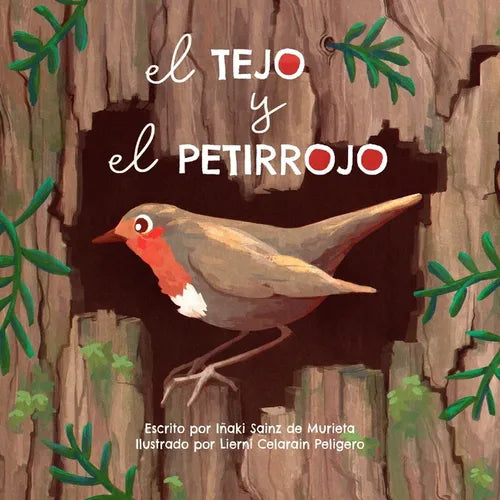 El tejo y el petirrojo - Paperback