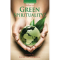 What is Green Spirituality? - Paperback