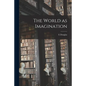 The World as Imagination - Paperback