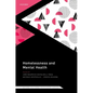 Homelessness and Mental Health - Hardcover