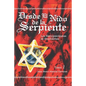 Desde El Nido de La Serpiente - Paperback