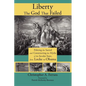 Liberty, the God That Failed: Policing the Sacred and Constructing the Myths of the Secular State, from Locke to Obama - Paperback