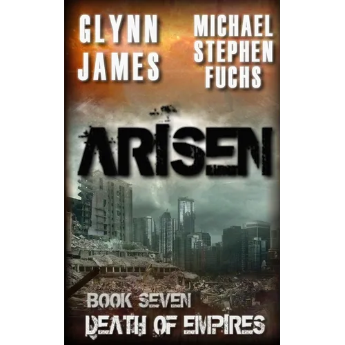 Arisen, Book Seven - Death of Empires - Paperback