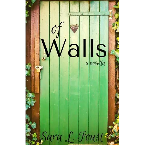 Of Walls: A Novella - Paperback