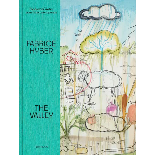 Fabrice Hyber: The Valley - Hardcover