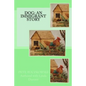 Dog: An Immigrant Story - Paperback