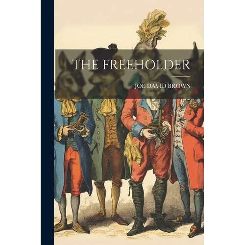 The Freeholder - Paperback